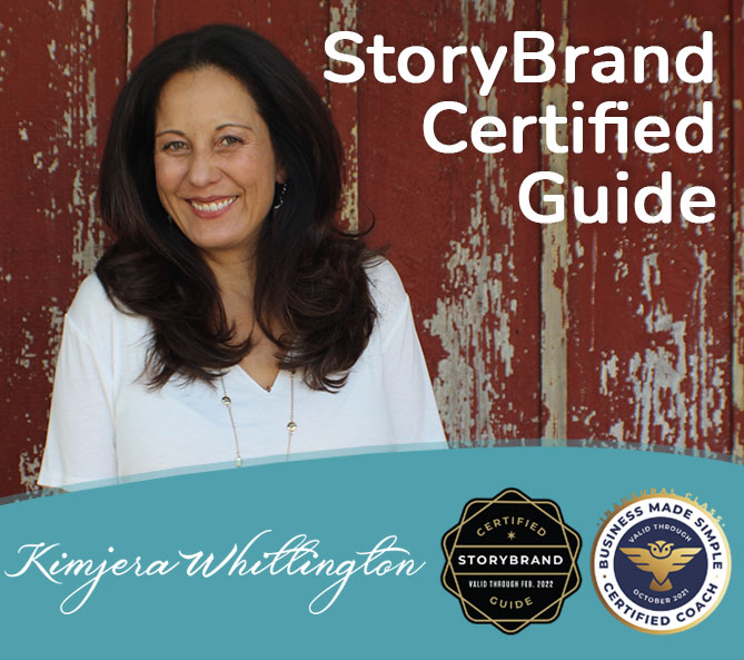 Storybrand Certified Guide and Business Coach - Kimjera Whittington